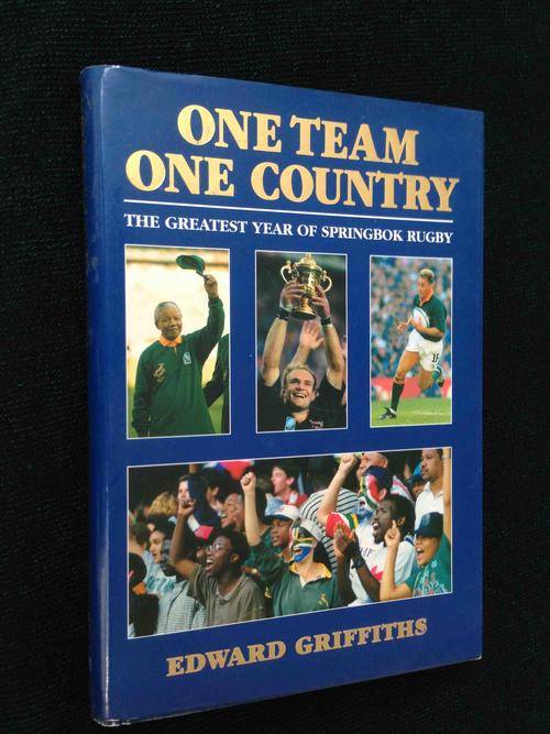 ONE TEAM ONE COUNTRY BY EDWARD GRIFFITHS