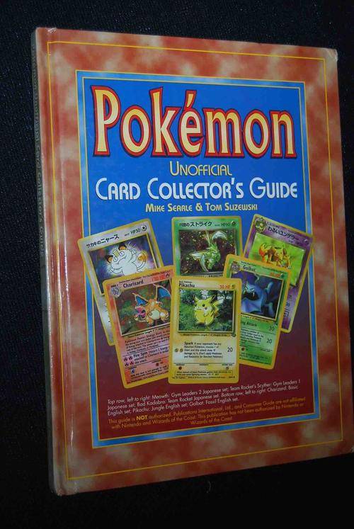 POKEMON UNOFFICIAL CARD COLLECTOR'S GUIDE