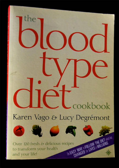 THE BLOOD TYPE DIET COOKBOOK