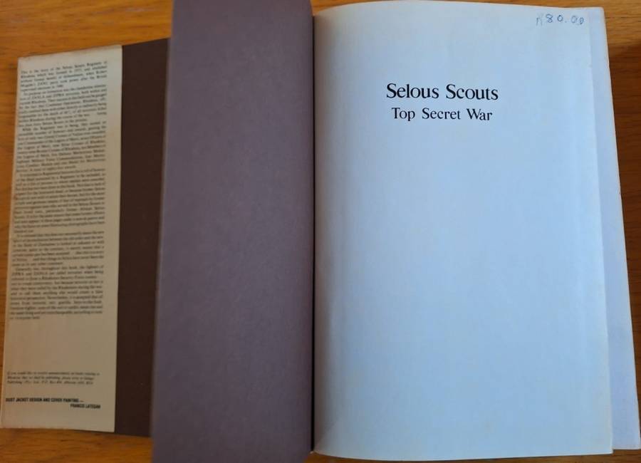 SELOUS SCOUTS: TOP SECRET WAR - LT. COL. RON REID DALY AS TOLD TO PETER STIFF