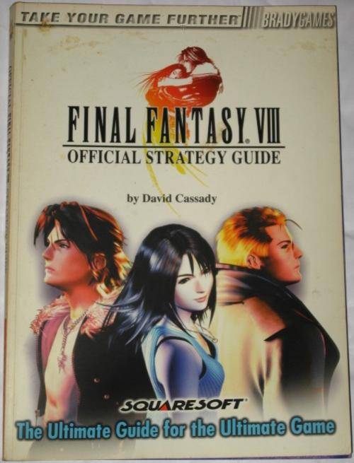 FINAL FANTASY VIII OFFICIAL STRATEGY GUIDE - DAVID CASSADY