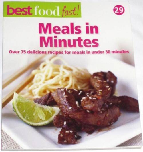 BEST FOOD FAST!: BOOK 29: MEALS IN MINUTES