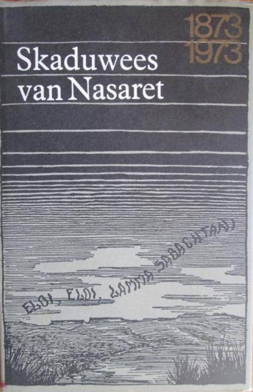 Skaduwees van Nasaret - CJ Langenhoven