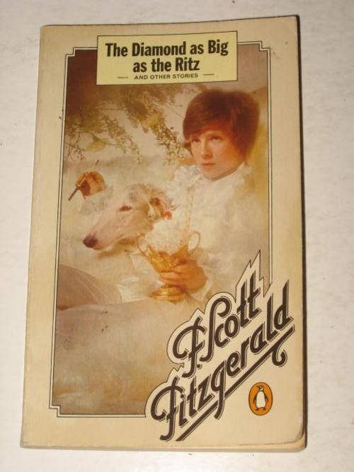 THE DIAMOND AS BIG AS THE RITZ AND OTHER STORIES BY F. SCOTT FITZGERALD *HALF PRICE CLEARANCE SALE*