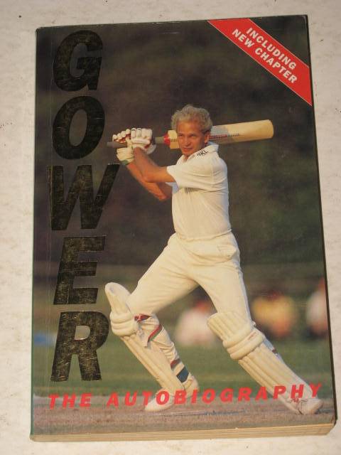 GOWER: AUTOBIOGRAPHY BY DAVID GOWER WITH MARTIN JOHNSON *HALF PRICE OCTOBER CLEARANCE SALE*