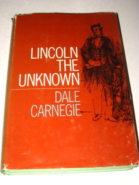 LINCOLN THE UNKNOWN BY DALE CARNEGIE *HALF PRICE CLEARANCE SALE*