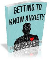 Getting To Know Anxiety
