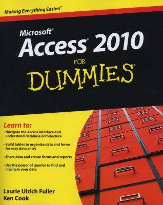 Access 2010 For Dummies (Paperback)