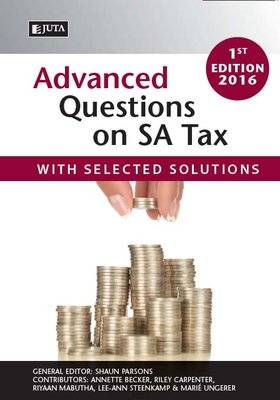 Advanced Questions On SA Tax 2016 - With Selected Solutions (Paperback)