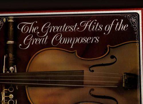THE GREATEST HITS OF THE GREAT COMPOSERS - 6 LP SET