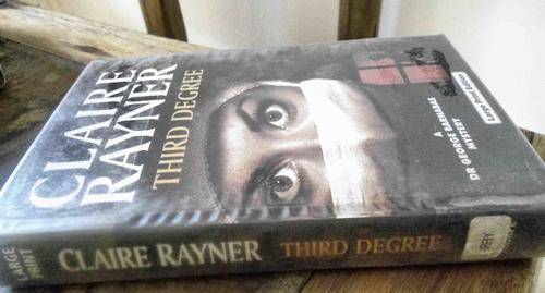 CLAIRE PAYNE THIRD DEGREE LARGE PRINT EDITION BOOK.GREAT CONDITION