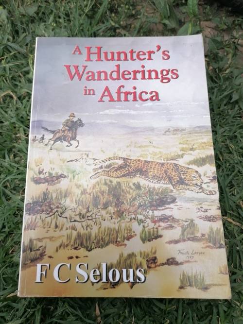 A Hunter`s Wanderings In Africa (Paperback) F.C Selous