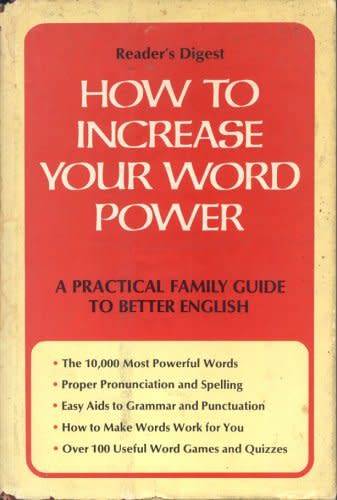 1ST EDITION HARD COVER - READER'S DIGEST HOW TO IMPROVE YOUR WORD POWER. (CONDITION GOOD)
