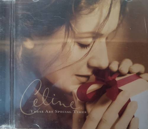 Celine Dion - These are special times