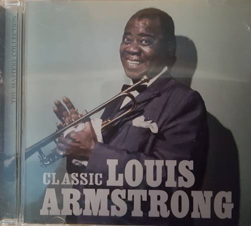 Louis Armstrong - Classic Louis Armstrong