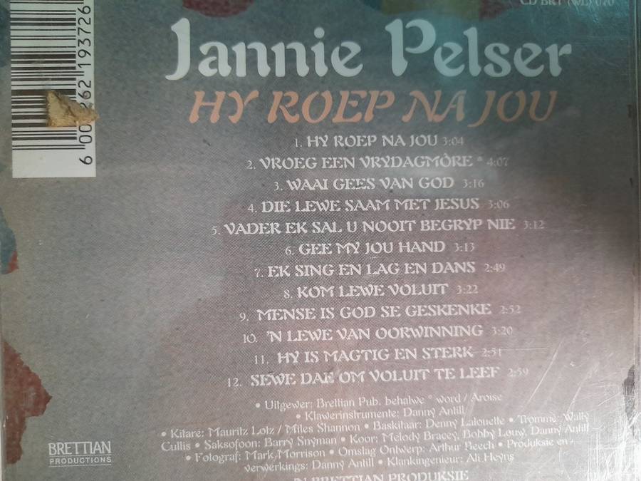 Jannie Pelser - Hy roep na jou