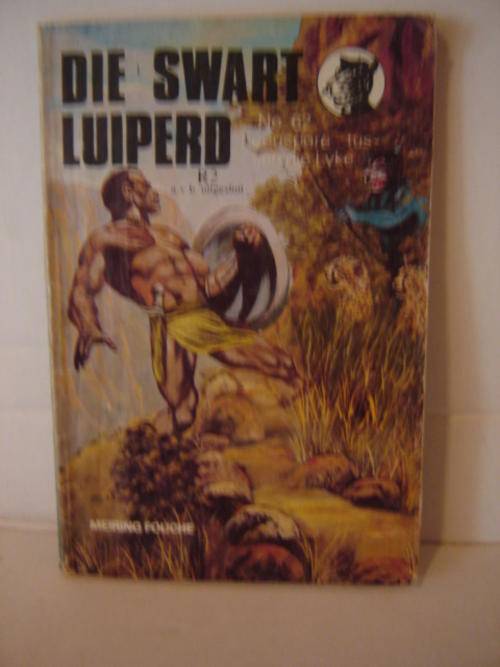 Die Swart Luiperd No 62. Leeuspore tussen die lyke deur Meiring Fouche