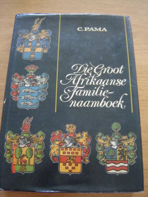 Die Groot Afrikaanse Familienaamboek - C Pama