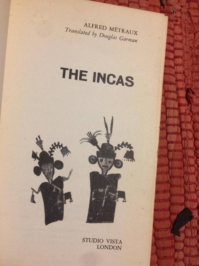 The Incas - Alfred Metraux (1965 1st Edition Hardcover)