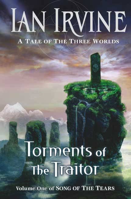 Torments of the Traitor (A Tale of the Three Worlds) by: Ian Irvine - CLEARANCE SALE