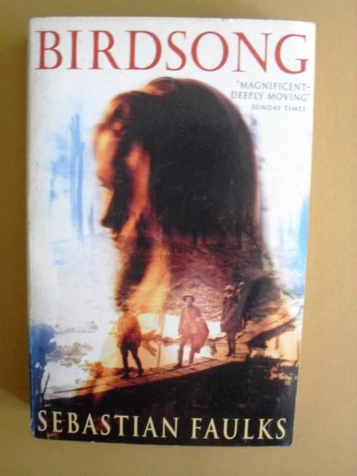 Birdsong, Sebastian Faulks