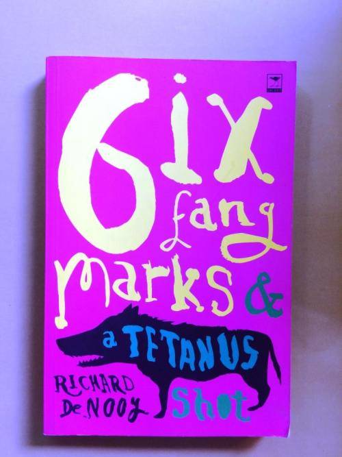Sing Fang Marks and a Tetanus Shot, Richard de Nooy