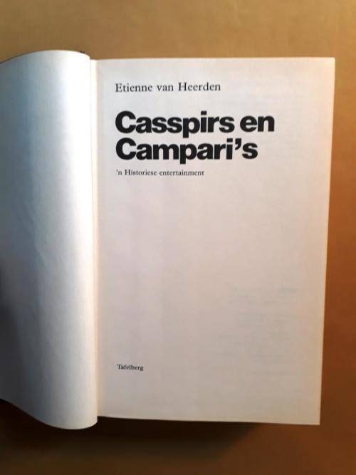 Casspirs en Campari's, Etienne van Heerde [1ste uitgawe, 1991, Tafelberg, Kaapstad]