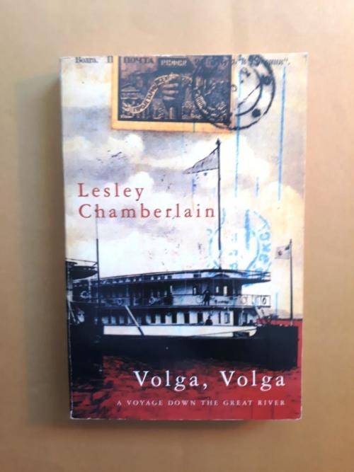 Volga, Volga - Lesley Chamberlain