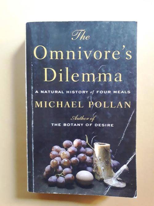 The Omnivore's Dilemma - A Natural History of Four Meals, Michael Pollan [large print edition]