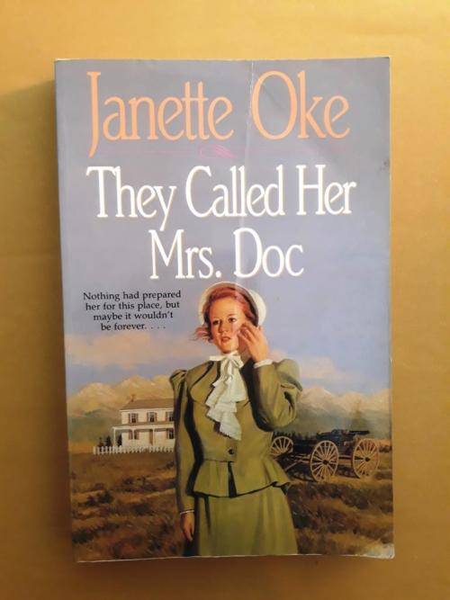 They Called Her Mrs. Doc, Janette Oke