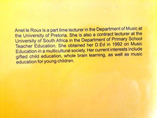 Music in Early Childhood Development and the Foundation Phase, Anet Le Roux
