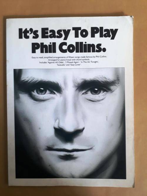 It's Easy to Play Phil Collins [easy arrangements of 15 songs for voice/piano]