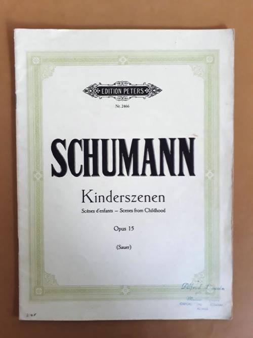 Kinderszenen (Scenes from Childhood), Opus 15, Robert Schumann (for solo piano)