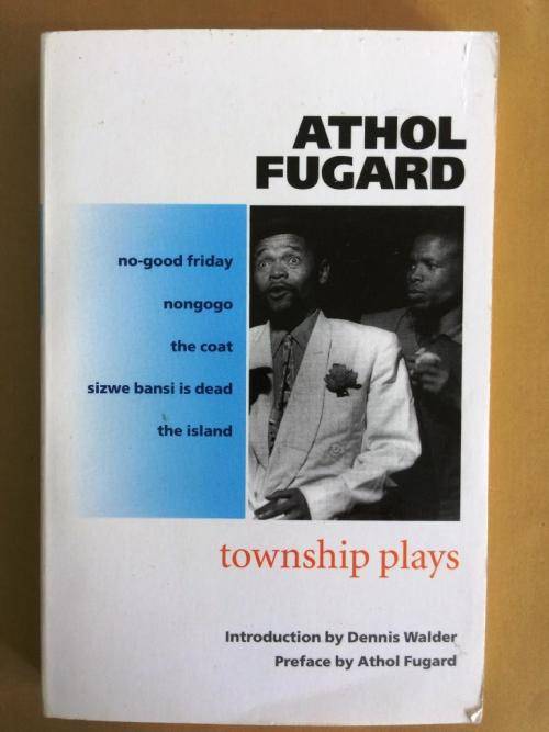Township Plays, Athol Fugard