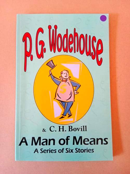 A Man of Means, P.G. Wodehouse