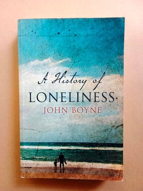 A History of Loneliness, John Boyne
