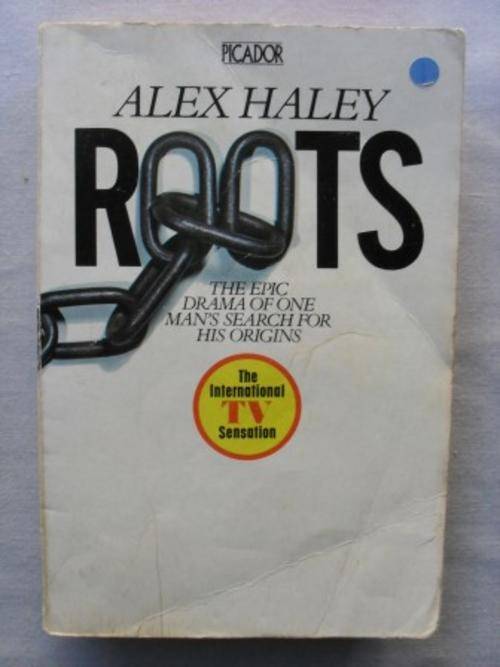 Roots, Alex Haley