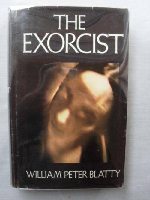 The Exorcist, William Peter Blatty [1st British edition, 1972]