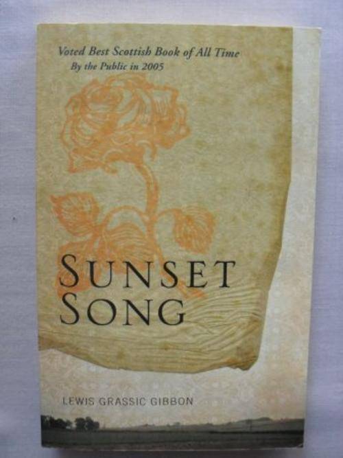 Sunset Song, Lewis Grassic Gibbon [SALE ITEM , REDUCED  TO CLEAR!!]