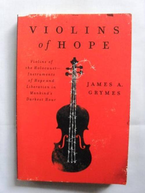 Violins of Hope, James A. Grymes