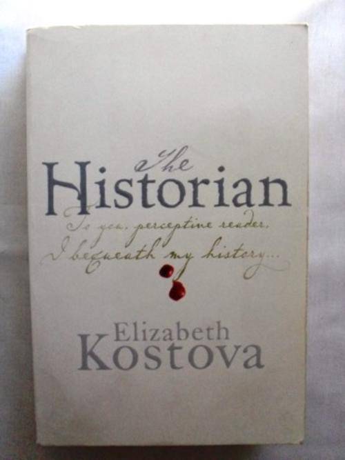 The Historian, Elizabeth Kostova |PRICE REDUCED -Summer Sale (ends 31 Jan)