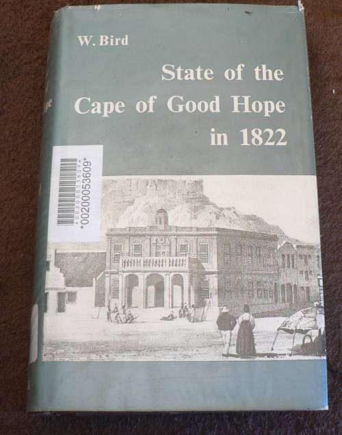 State of the Cape of Good Hope in 1822 by W. Bird