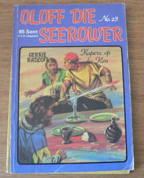 Oloff die seerower: Kapers op die kim deur Gerrie Radlof, no 23(sirkel)