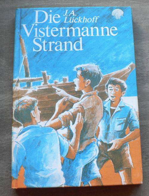 Die Vistermanne strand deur J.A. Luckhoff(Pragtige avontuurreeks vir Afrikaanse kinders)