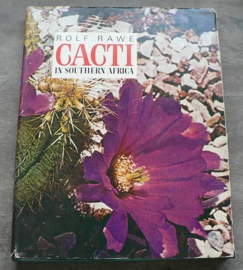 Cacti in Southern Africa by Rolf Rawe