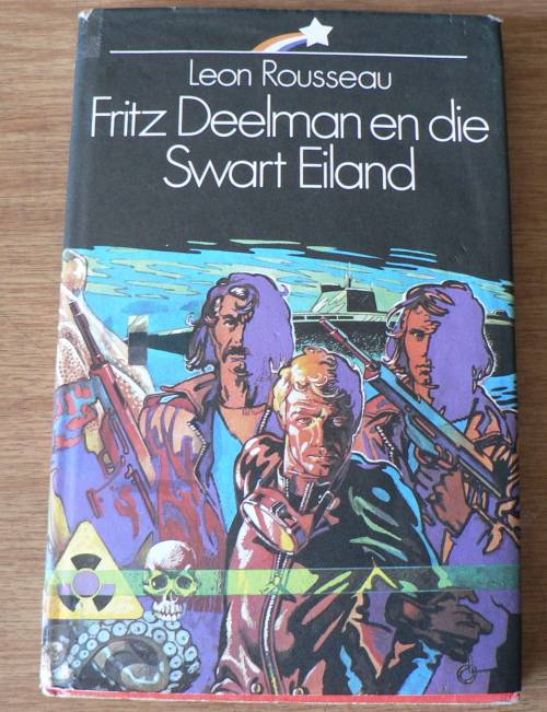 Fritz Deelman en die Swart Eiland deur Leon Rousseau