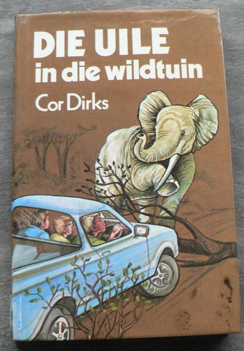 Die Uile in die wildtuin deur Cor Dirks(Uile-reeks)