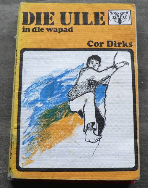 Die Uile in die wapad deur Cor Dirks(Uile-reeks)