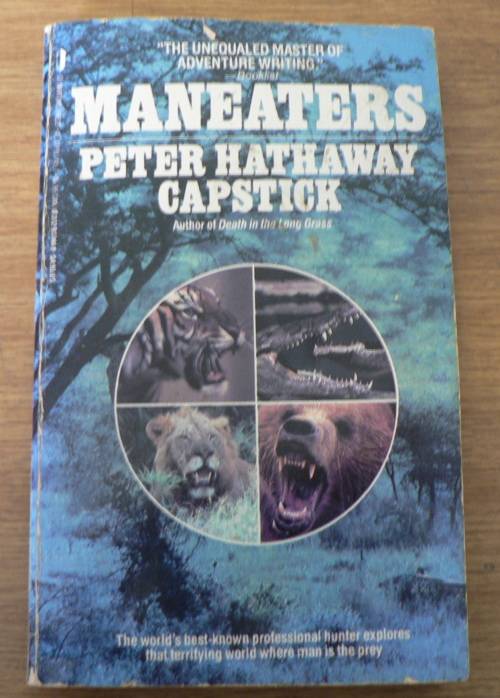 Maneaters by Peter Hathaway Capstick ( hunting)