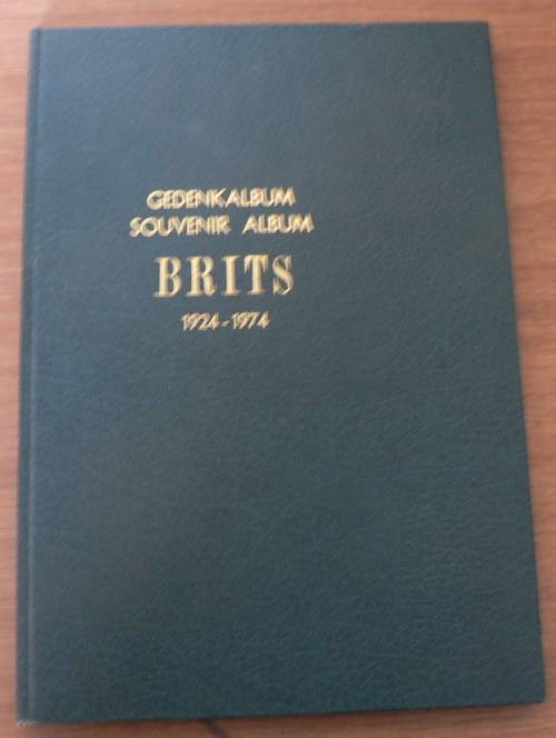 Gedenkalbum Brits 1924-1974 ( Wes-Transvaal kontreigeskiedenis)